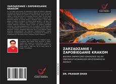 Bookcover of ZARZĄDZANIE I ZAPOBIEGANIE KRAKOM