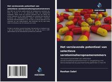 Bookcover of Het verslavende potentieel van selectieve serotonineheropnameremmers