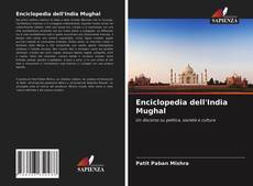 Couverture de Enciclopedia dell'India Mughal