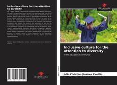 Inclusive culture for the attention to diversity的封面