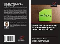 Copertina di Malaria w Sudanie: Ocena skuteczności szybkiego testu diagnostycznego