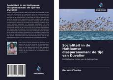 Bookcover of Socialiteit in de Haïtiaanse diasporanaman: de tijd van Duvalier