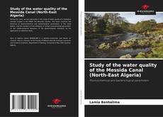 Study of the water quality of the Messida Canal (North-East Algeria)的封面