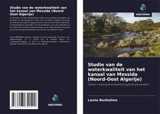 Обложка Studie van de waterkwaliteit van het kanaal van Messida (Noord-Oost Algerije)