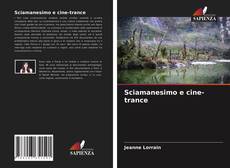 Sciamanesimo e cine-trance kitap kapağı