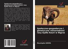 Capa do livro de Społeczno-gospodarcza i genetyczna różnorodność rasy bydła Kouri w Nigrze 
