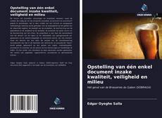 Bookcover of Opstelling van één enkel document inzake kwaliteit, veiligheid en milieu