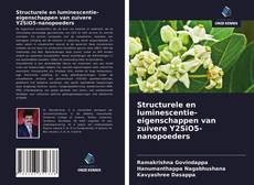 Bookcover of Structurele en luminescentie-eigenschappen van zuivere Y2SiO5-nanopoeders