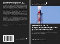 Portada del libro de Desarrollo de un dispositivo de limpieza de gases de combustión