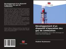 Développement d'un dispositif d'épuration des gaz de combustion kitap kapağı