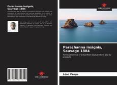 Bookcover of Parachanna insignis, Sauvage 1884