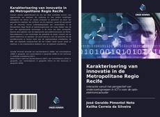 Couverture de Karakterisering van innovatie in de Metropolitane Regio Recife