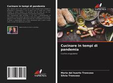 Portada del libro de Cucinare in tempi di pandemia