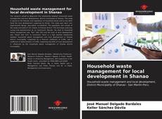 Household waste management for local development in Shanao kitap kapağı