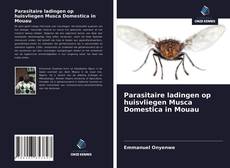 Couverture de Parasitaire ladingen op huisvliegen Musca Domestica in Mouau