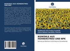 Buchcover von BIOKOHLE AUS HÜHNERSTREU UND NPK