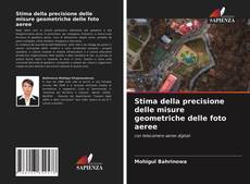 Bookcover of Stima della precisione delle misure geometriche delle foto aeree