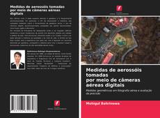 Capa do livro de Medidas de aerossóis tomadas por meio de câmeras aéreas digitais 