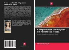Buchcover von Componentes ideológicos da Federação Russa