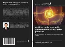 Bookcover of Análisis de la educación ambiental en las escuelas públicas