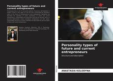 Bookcover of Personality types of future and current entrepreneurs