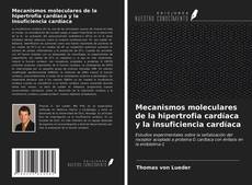 Borítókép a  Mecanismos moleculares de la hipertrofia cardíaca y la insuficiencia cardíaca - hoz