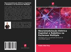 Capa do livro de Neuromodulação Elétrica Espinhal e Robótica na Esclerose Múltipla 