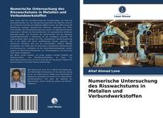 Capa do livro de Numerische Untersuchung des Risswachstums in Metallen und Verbundwerkstoffen 