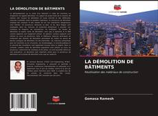 Portada del libro de LA DÉMOLITION DE BÂTIMENTS