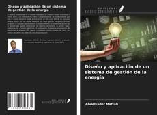 Borítókép a  Diseño y aplicación de un sistema de gestión de la energía - hoz
