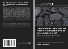 Capa do livro de Lavado de oro en Costa de Marfil: los mecanismos de una empresa local 