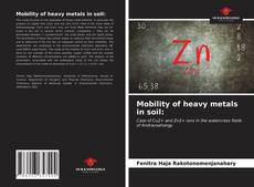 Обложка Mobility of heavy metals in soil: