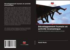 Borítókép a  Développement humain et activité économique - hoz