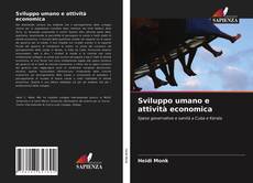 Copertina di Sviluppo umano e attività economica