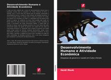 Copertina di Desenvolvimento Humano e Atividade Econômica
