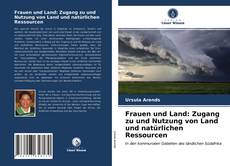 Capa do livro de Frauen und Land: Zugang zu und Nutzung von Land und natürlichen Ressourcen 