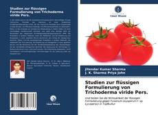 Обложка Studien zur flüssigen Formulierung von Trichoderma viride Pers.