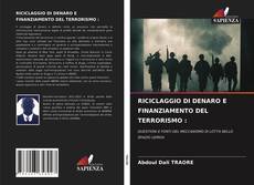 RICICLAGGIO DI DENARO E FINANZIAMENTO DEL TERRORISMO :的封面