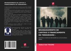 Copertina di BRANQUEAMENTO DE CAPITAIS E FINANCIAMENTO DO TERRORISMO :