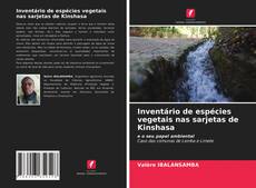 Copertina di Inventário de espécies vegetais nas sarjetas de Kinshasa