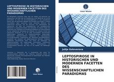 Capa do livro de LEPTOSPIROSE IN HISTORISCHEN UND MODERNEN FACETTEN DES WISSENSCHAFTLICHEN PARADIGMAS 