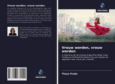 Bookcover of Vrouw worden, vrouw worden