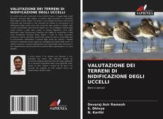 Capa do livro de VALUTAZIONE DEI TERRENI DI NIDIFICAZIONE DEGLI UCCELLI 