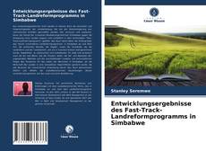 Обложка Entwicklungsergebnisse des Fast-Track-Landreformprogramms in Simbabwe