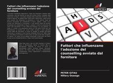 Capa do livro de Fattori che influenzano l'adozione del counselling avviato dal fornitore 