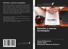 Derecho y nuevas tecnologías的封面