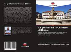 Copertina di Le greffier de la Chambre d'Olinda :