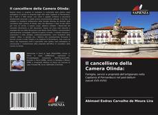 Couverture de Il cancelliere della Camera Olinda: