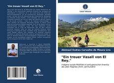 Copertina di "Ein treuer Vasall von El Rey."