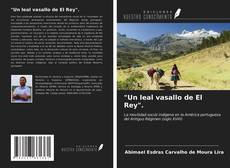 Buchcover von "Un leal vasallo de El Rey".